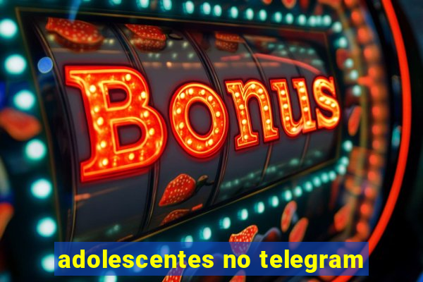 adolescentes no telegram